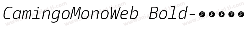 CamingoMonoWeb Bold字体转换